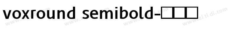 voxround semibold字体转换